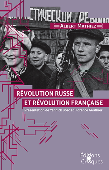 Couverture. Critiques Editions. Révolution russe et révolution française. 2017-04-08